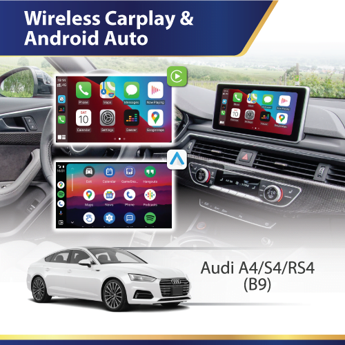 Wireless Carplay & Android Auto (B9) Audi A4 S4 RS4