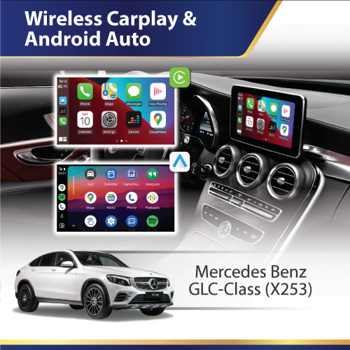 Wireless Carplay & Android Auto (X253) Mercedes GLC