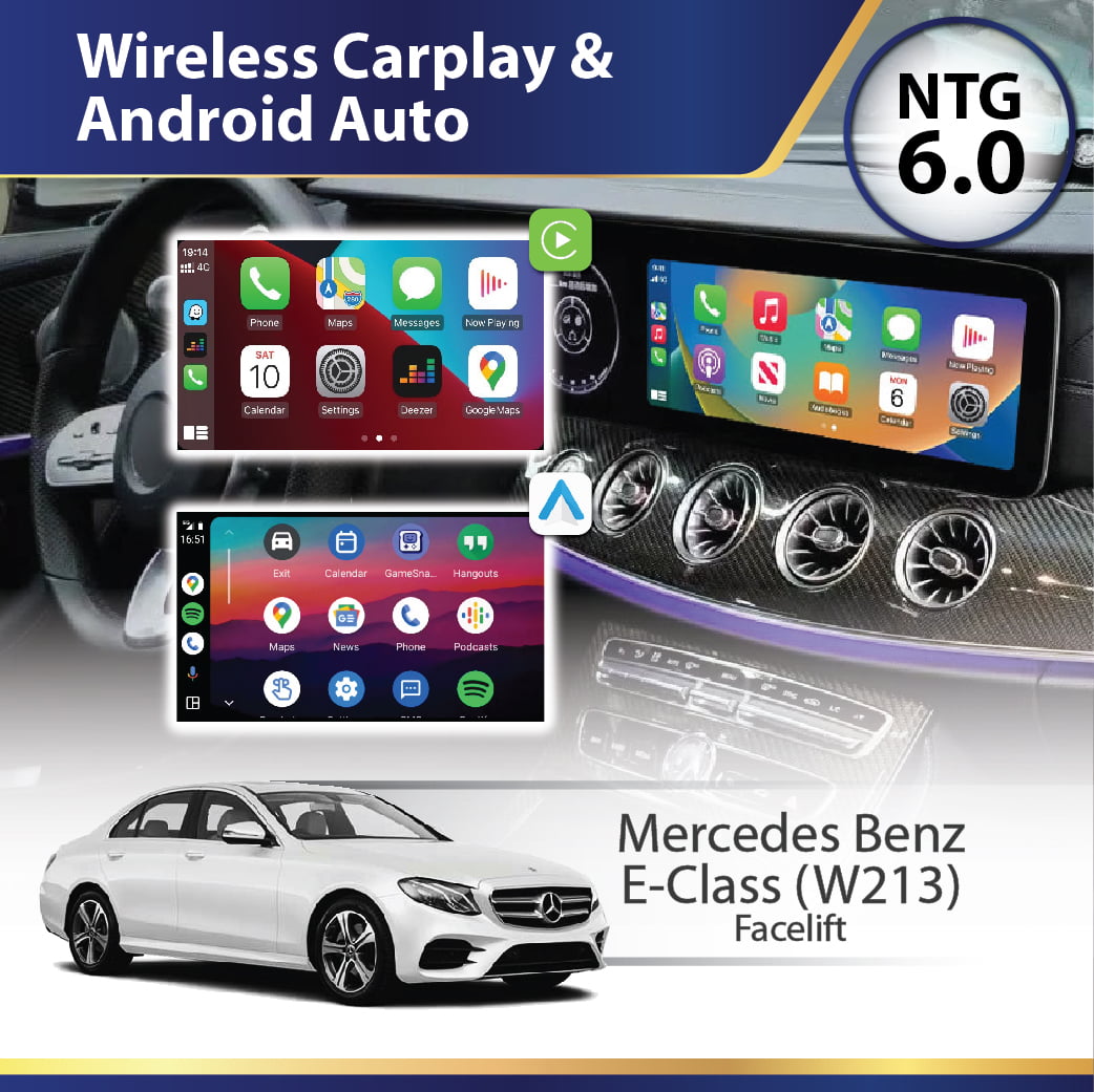 Wireless Carplay & Android Auto (W213) Mercedes E-Class (NTG6.0)