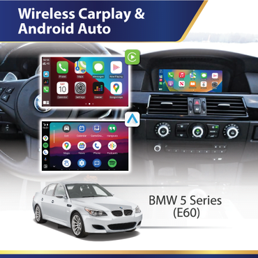 Wireless Carplay & Android Auto (E60 E61) BMW 5 Series