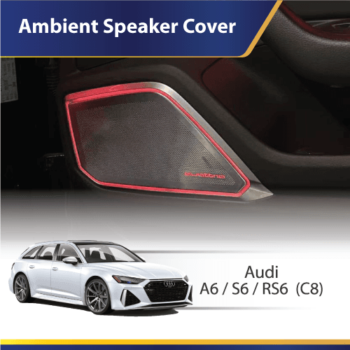 Ambient Speaker Cover (A6 S6 RS6) Audi (C8)
