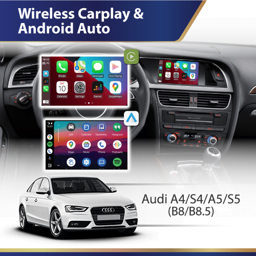 Wireless Carplay & Android Auto (B8 B8.5) Audi A4 S4 A5 S5