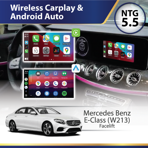 Wireless Carplay & Android Auto (W213) Mercedes E-Class (NTG5.5)