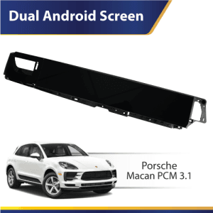 Android Dual Screen Touch Screen Porsche (Macan PCM3.1)